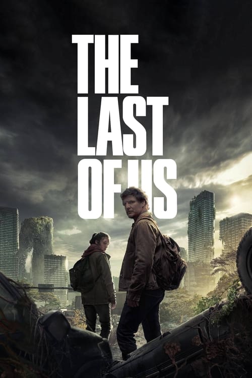 ดูซีรี่ย์ The Last of Us (2023) เดอะลาสต์ออฟอัส EP.1-9 พากย์ไทย