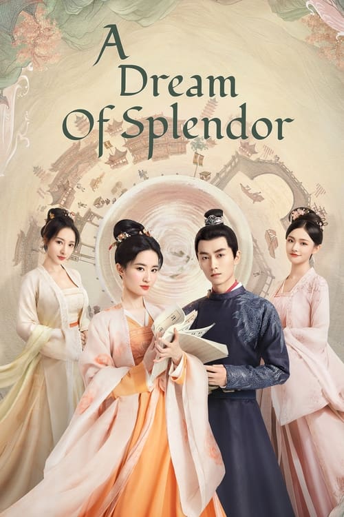 ดูซีรี่ย์ สามบุปผาลิขิตฝัน A Dream of Splendor (2022) พากย์ไทย EP.1-40 จบ