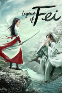 ดูซีรี่ย์ นางโจร (Legend of Fei) พากย์ไทย EP.1-51 ตอนจบ