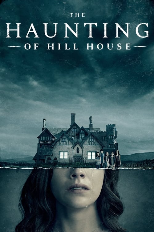 ดูซีรี่ย์ ฮิลล์เฮาส์ บ้านกระตุกวิญญาณ The Haunting Of Hill House (2018) พากย์ไทย EP.1-10 ตอนจบ