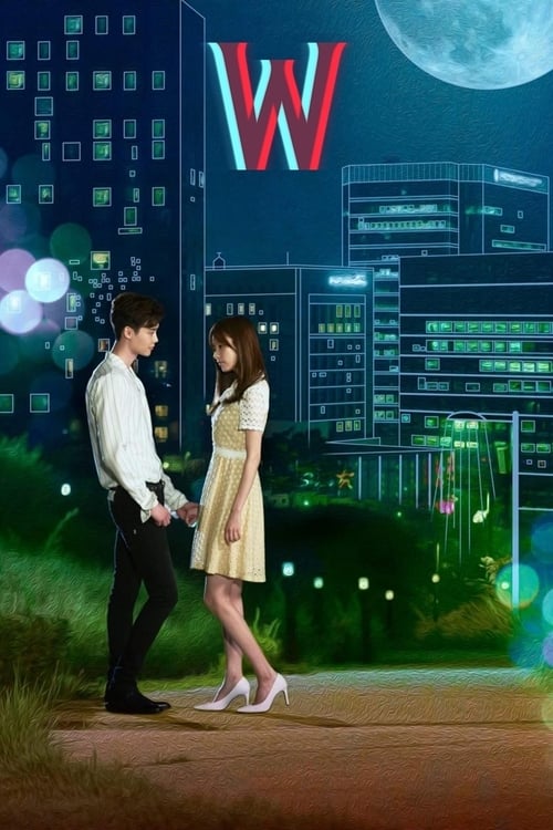 W: Two Worlds Apart W รักข้ามมิติ  Season 1