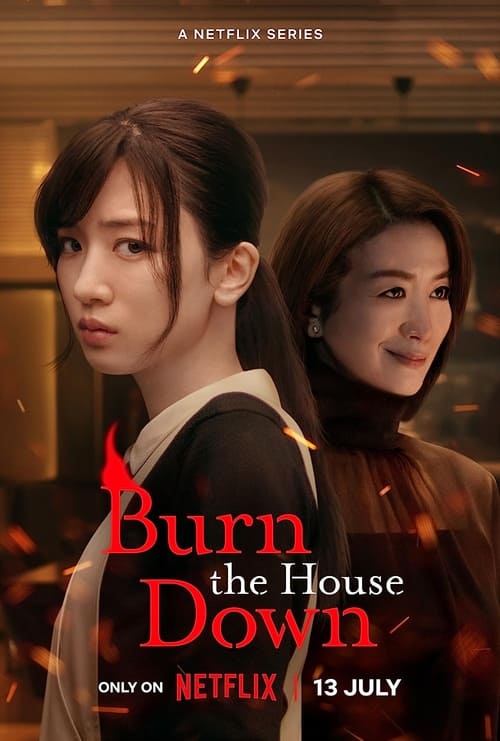ดูซีรีย์ Burn the House Down (2023) ไฟแค้น ไฟอดีต EP.1-8 จบ (พากย์ไทย)