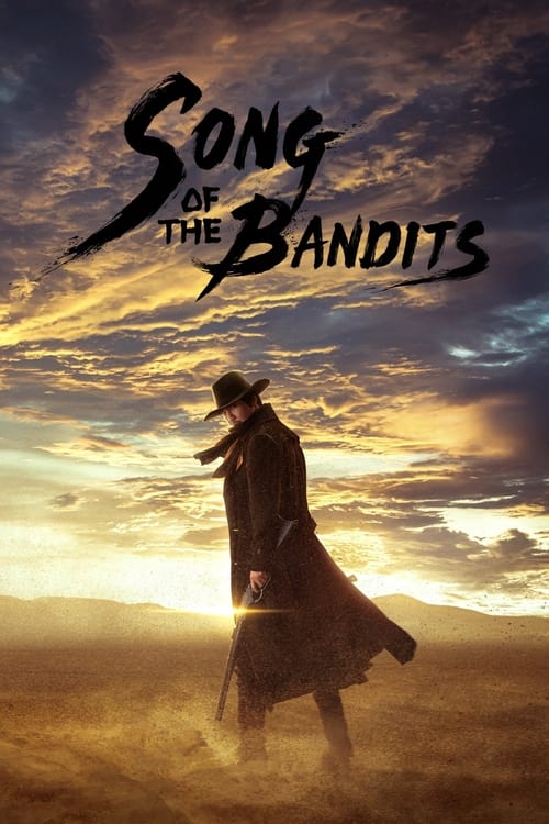ดูซีรี่ย์ Song of the Bandits (2023) ลำนำคนโฉด EP.1-9 (พากย์ไทย) Netflix
