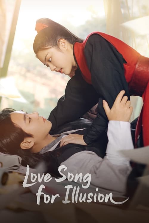 ดูซีรี่ย์ Love Song for Illusion (2024) EP.1-16 ซับไทย Season 1