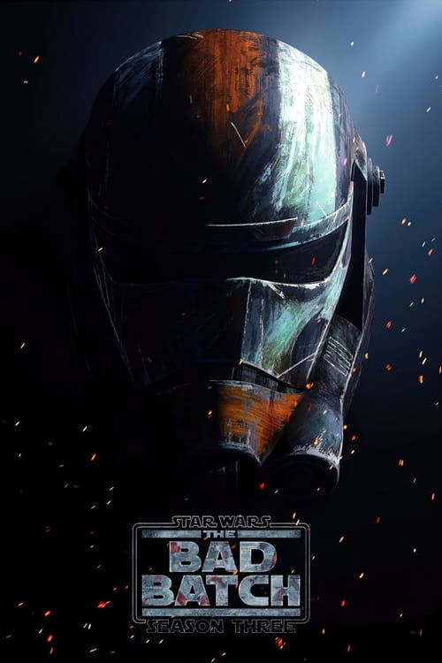 ซีรี่ย์ Star Wars The Bad Batch 3 (2024) สตาร์ วอร์ส ทีมโคตรโคลนมหากาฬ 3 (พากย์ไทย)  Season 3