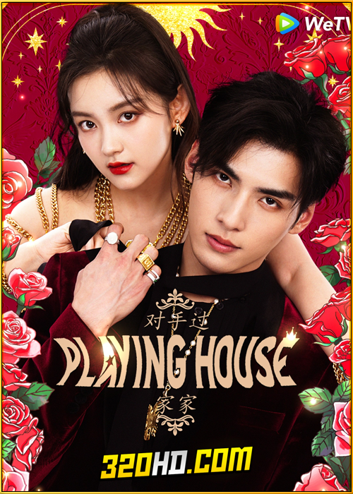 ดูซีรี่ย์ Playing House (2024) ข้ามมิติพิชิตรัก EP.1-24 ซับไทย