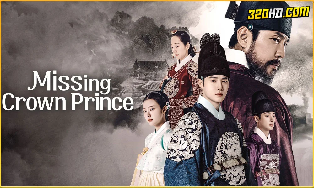ดูซีรี่ย์ Missing Crown Prince (2024) ซับไทย 