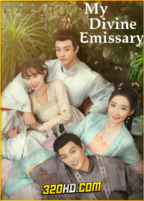 ดูซีรี่ย์จีน My Divine Emissary (2024) เสกรักทะลุมิติ EP.1-24 พากย์ไทย-ซับไทย