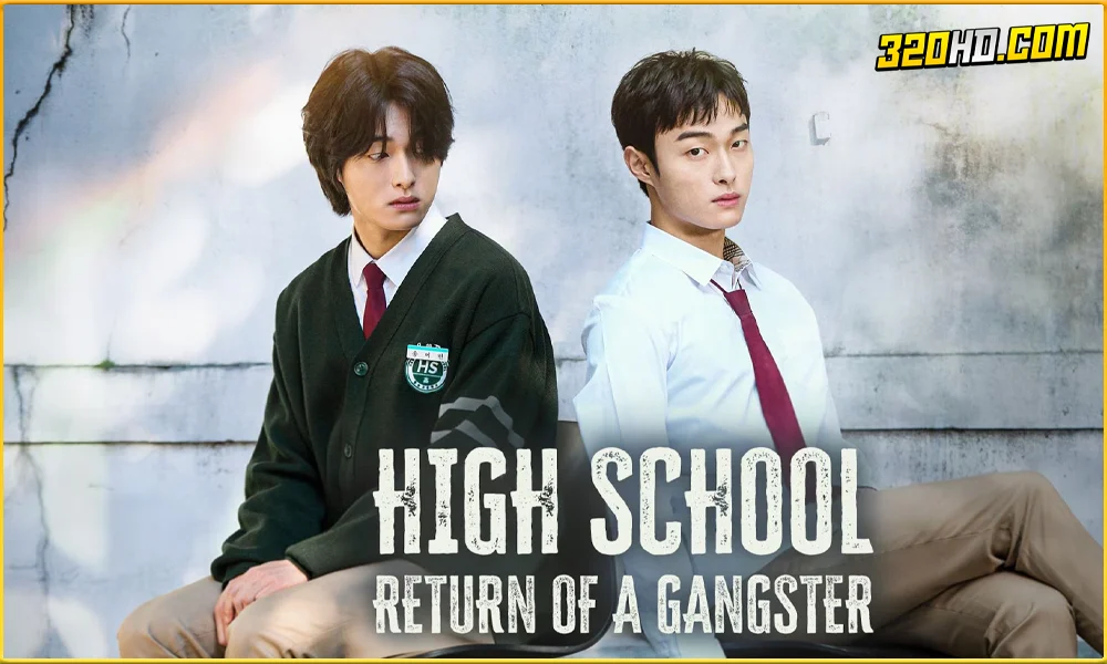 ดูซีรี่ย์ High School Return of a Gangster (2024) 