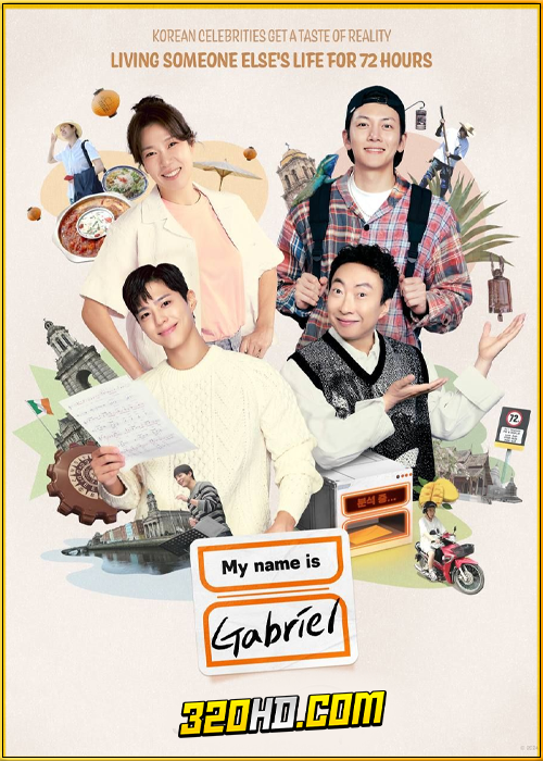 ดูซีรี่ย์ My Name Is Gabriel (2024) ซับไทย รายการวาไรตี้