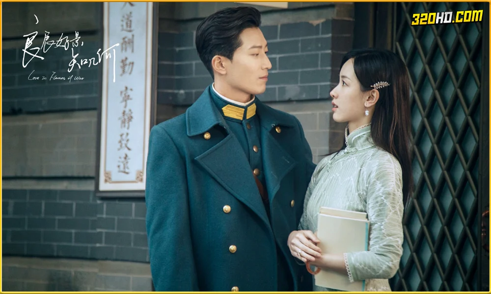 Love in Flames of War (2022) บ่วงรักเพลิงสงคราม