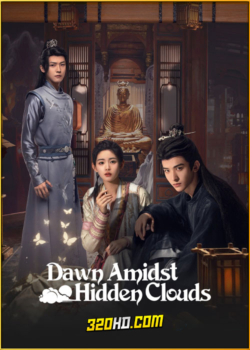 ดูซีรี่ย์ Dawn Amidst Hidden Clouds (2024) รักซ่อนเงื่อน ไขคดีหัวใจ ซับไทย EP.1-22 (จบ)