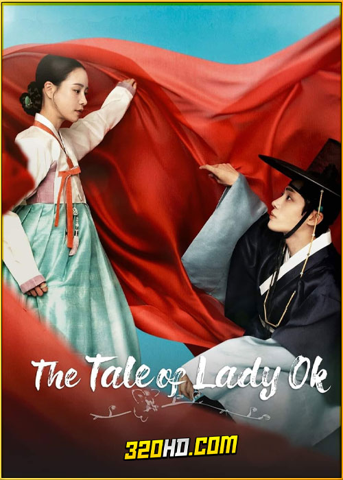 ดูซีรี่ย์ The Tale of Lady Ok ตำนานแม่นางอ๊ก (2024) พากย์ไทย EP.1-16 (จบ)