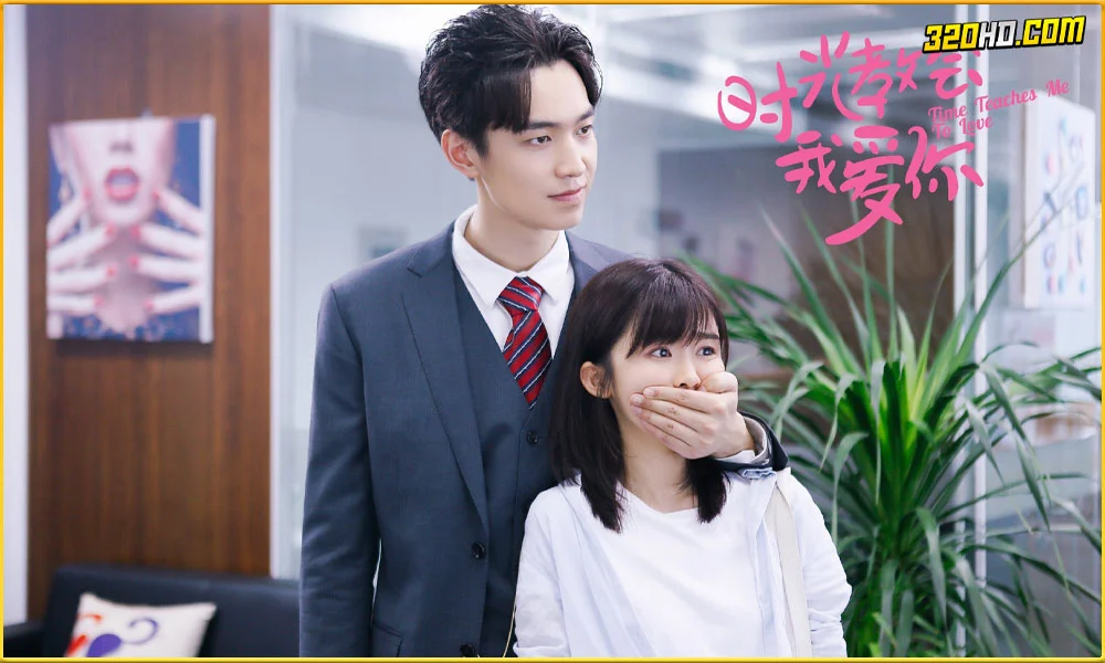 ดูซีรี่ย์ Time Teaches Me to Love 