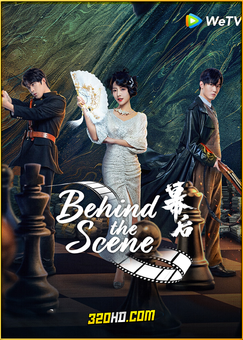 ดูซีรี่ย์ Behind The Scenes วิมานหลังม่าน (2024) ซับไทย EP.1-24 (จบ)