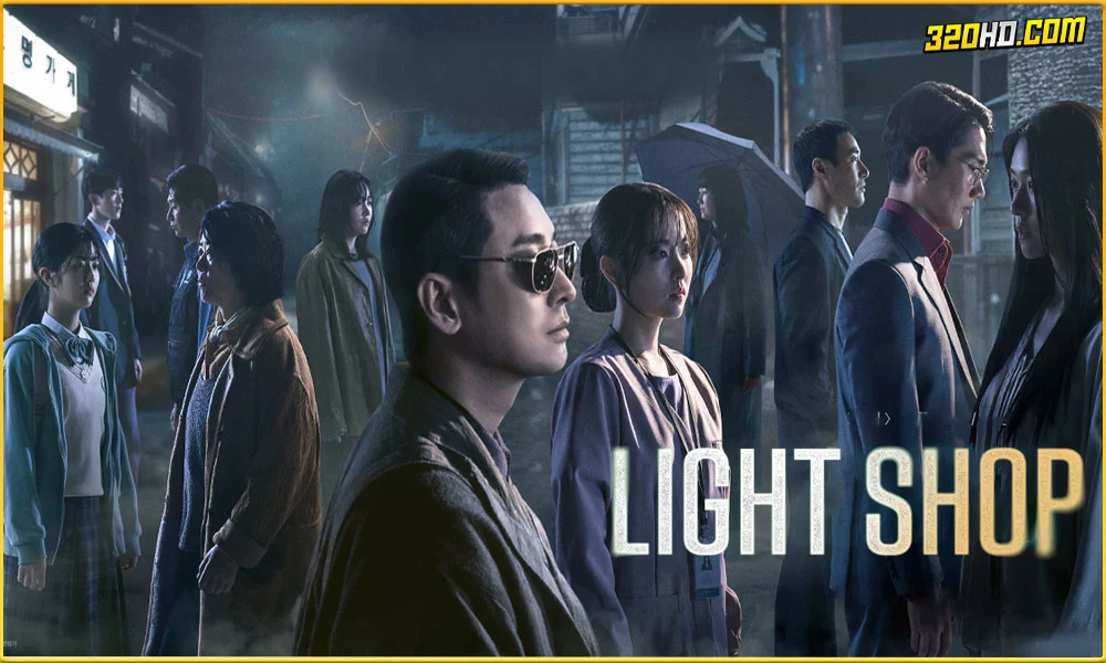 ดูซีรี่ย์ Light Shop (2024) พากย์ไทย