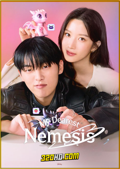 ดูซีรี่ย์ My Dearest Nemesis บอสตัวร้ายนายยอดรัก (2025) พากย์ไทย-ซับไทย EP.1-12 (จบ)