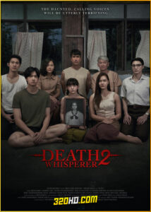 ดูหนัง ธี่หยด 2 Death Whisperer 2 (2024) เต็มเรื่อง HD