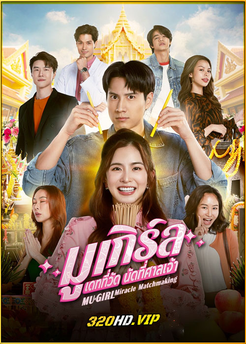 ดูซีรี่ย์ มูเกิร์ล เดทที่วัด นัดที่ศาลเจ้า MU-Girl Miracle Matchmaking (2025)