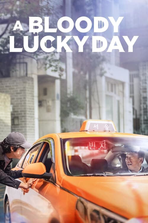ดูซีรี่ย์ A Bloody Lucky Day วันพลิกชะตา (2023) พากย์ไทย EP.1-10 (จบ) Season 1