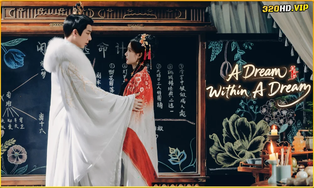 ดูซีรี่ย์ A Dream Within A Dream คัมภีร์ร่วมฝัน