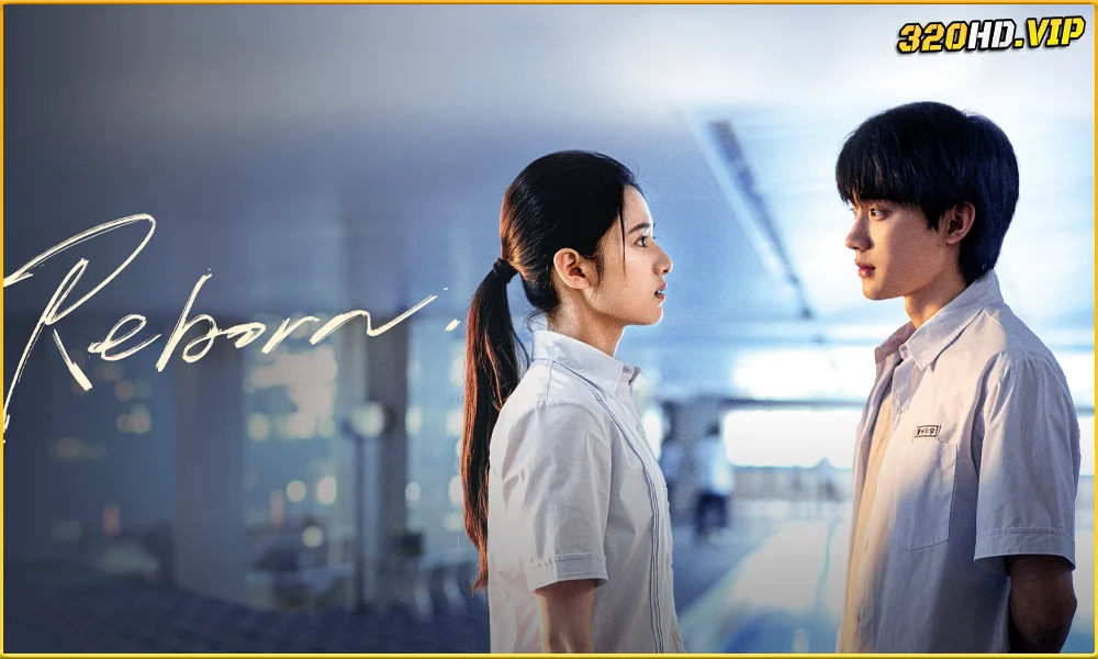 ดูซีรี่ย์จีน Reborn ด้วยแสงแห่งรัก (2025)