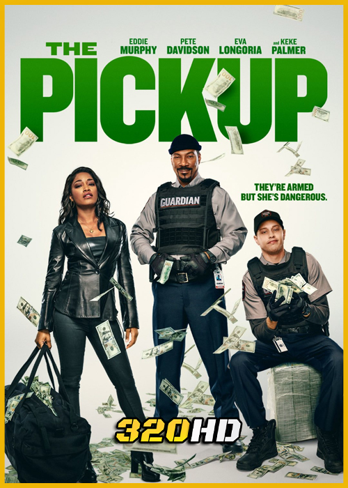 ดูหนัง The Pickup เดอะพิคอัพ (2025) เต็มเรื่อง พากย์ไทย