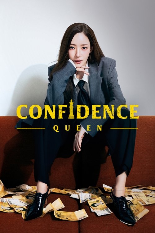 ดูซีรี่ย์ Confidence Queen ราชินีนักต้ม (2025) ซับไทย EP.1-12 (จบ) Season 1