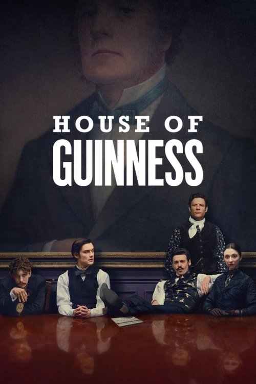 ดูซีรี่ย์ House of Guinness เฮาส์ ออฟ กินเนสส์ (2025) พากย์ไทย EP.1-8 (จบ) Season 1