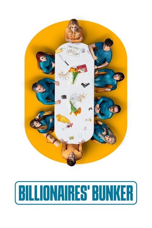 ดูซีรี่ย์ Billionaires’ Bunker ติดหรูอยู่บังเกอร์ (2025) พากย์ไทย EP.1-8 (จบ) Season 1