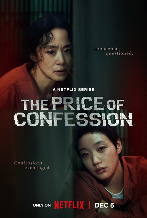 ดูซีรี่ย์ The Price of Confession คำสารภาพล้างเลือด (2025) พากย์ไทย EP.1-12 (จบ) Season 1