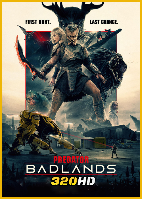 ดูหนัง Predator: Badlands พรีเดเตอร์: แดนเถื่อน (2025) พากย์ไทย