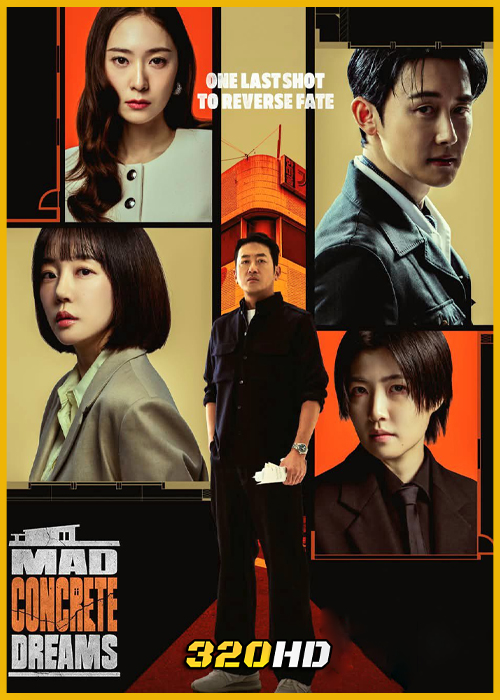 ดูซีรี่ย์ Mad Concrete Dreams วังวนนรก ดงคอนกรีต (2026) พากย์ไทย-ซับไทย EP.1-12 (จบ)