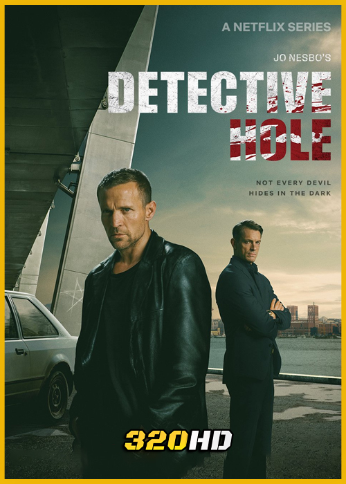 ดูซีรี่ย์ Detective Hole ยอดนักสืบแฮร์รี โฮล (2026) พากย์ไทย EP.1-9 (จบ)
