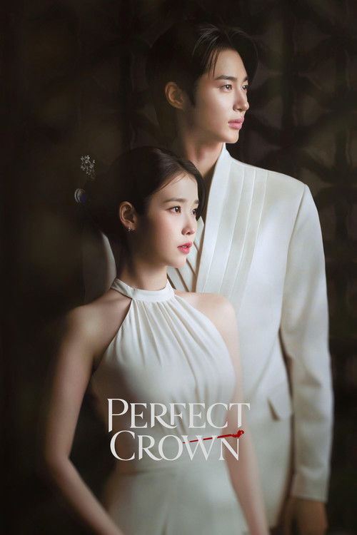 ดูซีรี่ย์ Perfect Crown รักนี้มงลง (2026) พากย์ไทย-ซับไทย EP.1-12 (จบ) Season 1