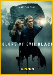 ดูหนัง Colors of Evil: Black มืดมนดั่งสีปีศาจ: เมืองสีดำ (2026) พากย์ไทย-ซับไทย