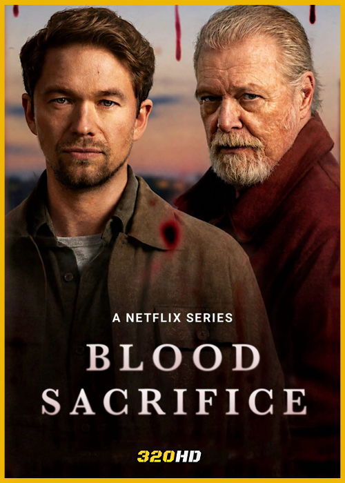 ดูซีรี่ย์ Blood Sacrifice ฆาตกรรมสังเวยเลือด (2026) พากย์ไทย EP.1-5 (จบ)