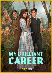ดูซีรี่ย์ My Brilliant Career เส้นทางนี้ที่ฉันเลือก (2026) พากย์ไทย EP.1-6 (จบ)