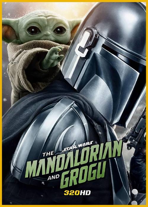 ดูหนัง The Mandalorian and Grogu แมนดาลอเรี่ยนและโกรกู (2026) พากย์ไทย-HD